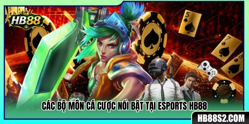 Danh mục các tựa game Esports đặt cược hấp dẫn 