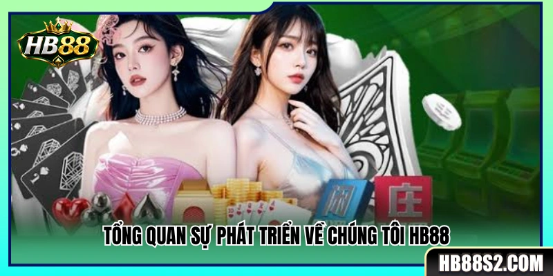 Hành trình phát triển và định hình thương hiệu HB 88 